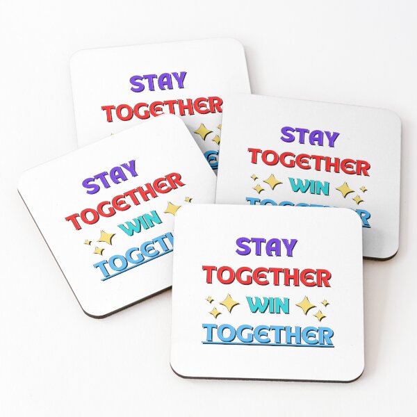 Item preview, STAY TOGETHER WITH TOGETHER designed and sold by Galaxy8999.