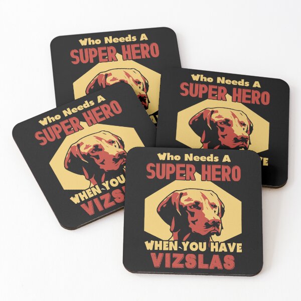 Item preview, Who Needs A Superhero When You Have Vizslas designed and sold by UnknownArtistt.