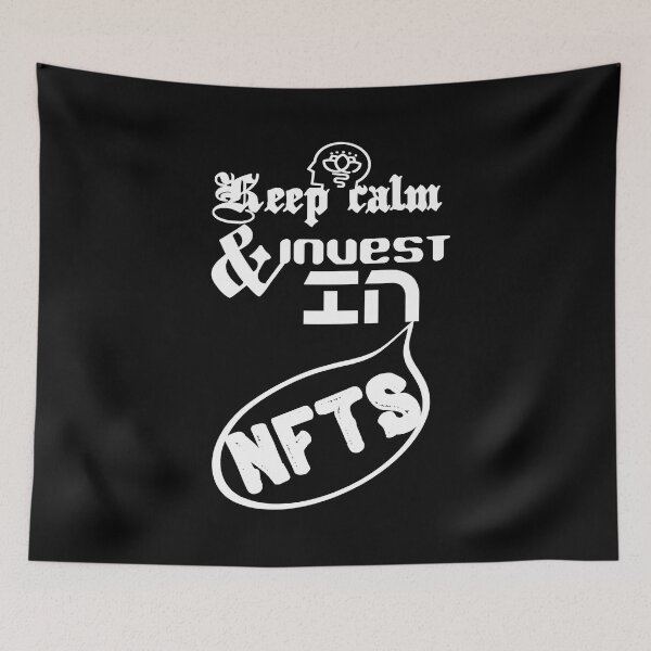 Item preview, Keep calm and invest in nfts.,,V1.  designed and sold by Chakilogy.