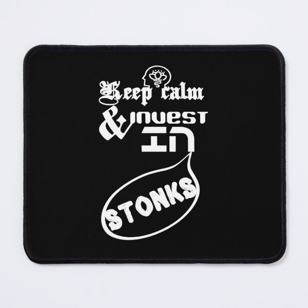 Item preview, Keep calm and invest in stonks.,,v3 designed and sold by Chakilogy.