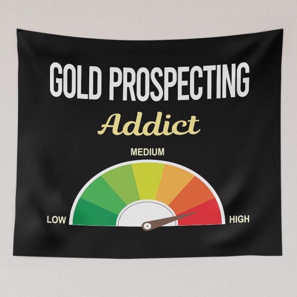Item preview, Addict Gold Prospecting designed and sold by PriscillaHerna.
