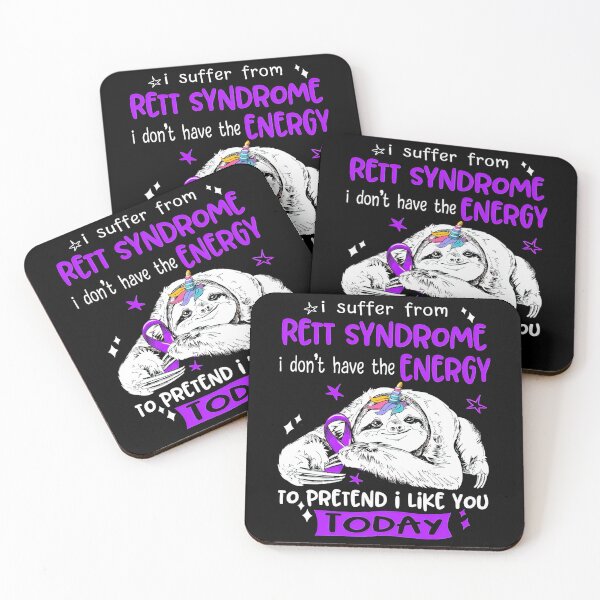 Item preview, Rett Syndrome Awareness I suffer from Rett Syndrome i don't have the Energy to pretend i like you today designed and sold by IleneDuBuque.