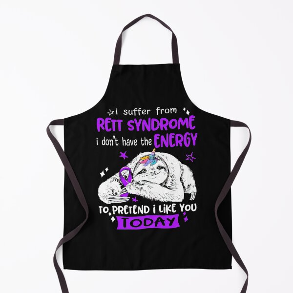 Item preview, Rett Syndrome Awareness I suffer from Rett Syndrome i don't have the Energy to pretend i like you today designed and sold by IleneDuBuque.