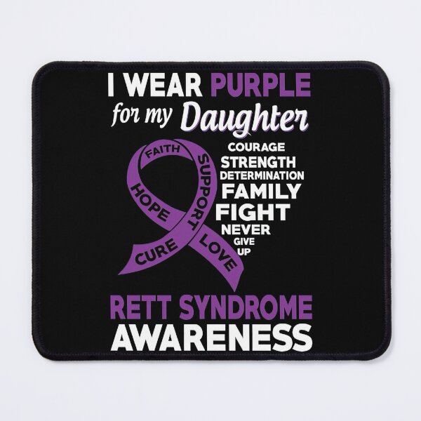 Item preview, Rett Syndrome Awareness I Wear Purple for My Daughter Rett Syndrome Awareness designed and sold by IleneDuBuque.