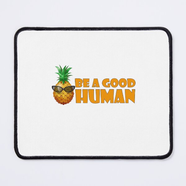 Item preview, BE A GOOD HUMAN designed and sold by YaassDesign.