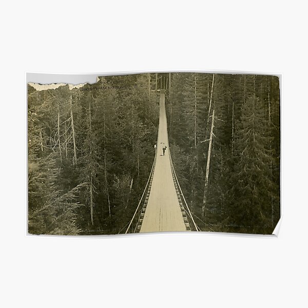 "Capilano bridge the famous psychological experiment" Poster for Sale