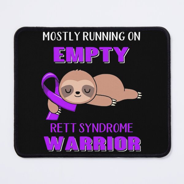 Item preview, Rett Syndrome Awareness Mostly Running On Empty Rett Syndrome Warrior Support Rett Syndrome Warrior Gifts designed and sold by IleneDuBuque.