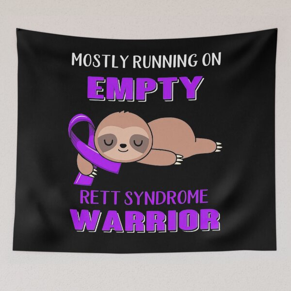 Item preview, Rett Syndrome Awareness Mostly Running On Empty Rett Syndrome Warrior Support Rett Syndrome Warrior Gifts designed and sold by IleneDuBuque.
