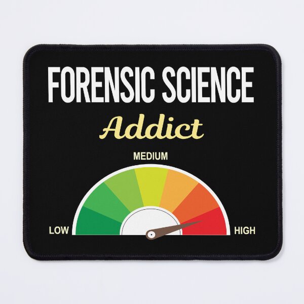Item preview, Addict Forensic Science Forensics designed and sold by PriscillaHerna.