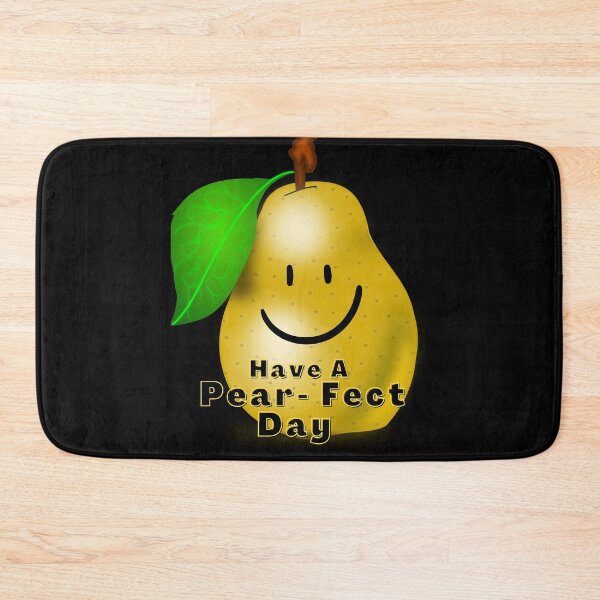 Item preview, Have a Pear-Fect Day designed and sold by TjsDesignsnMore.