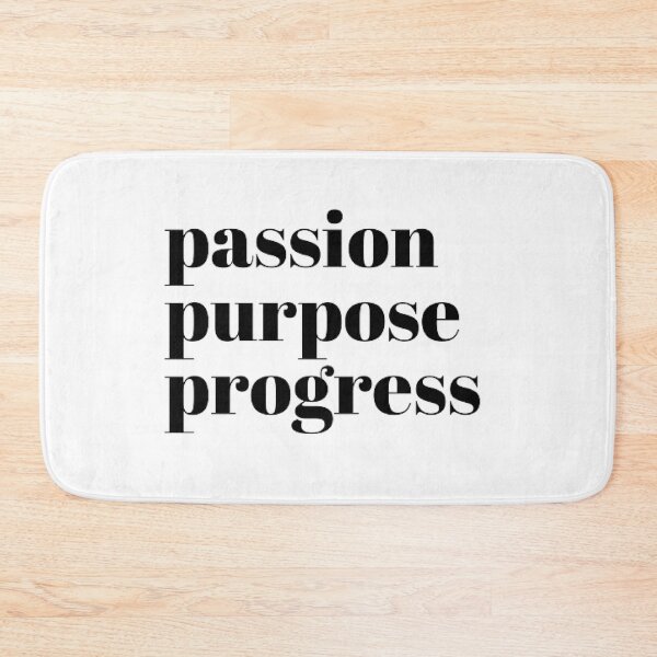 Item preview, Passion Purpose Progress designed and sold by Sadhvika.