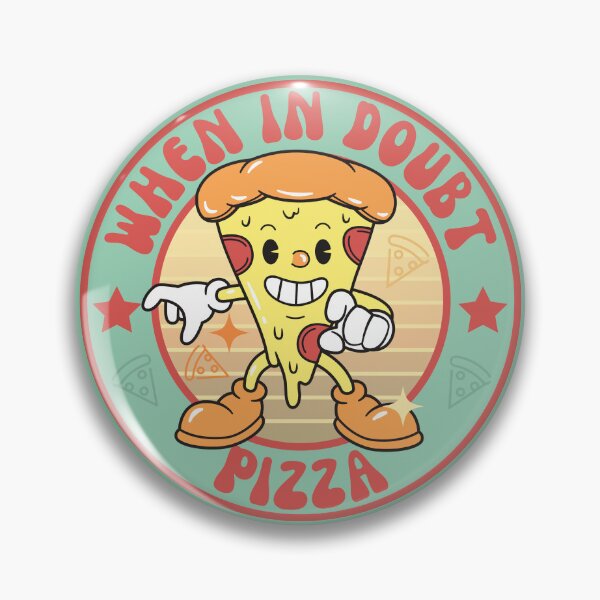 Item preview, When in doubt pizza - retro pizza logo designed and sold by yoshra.