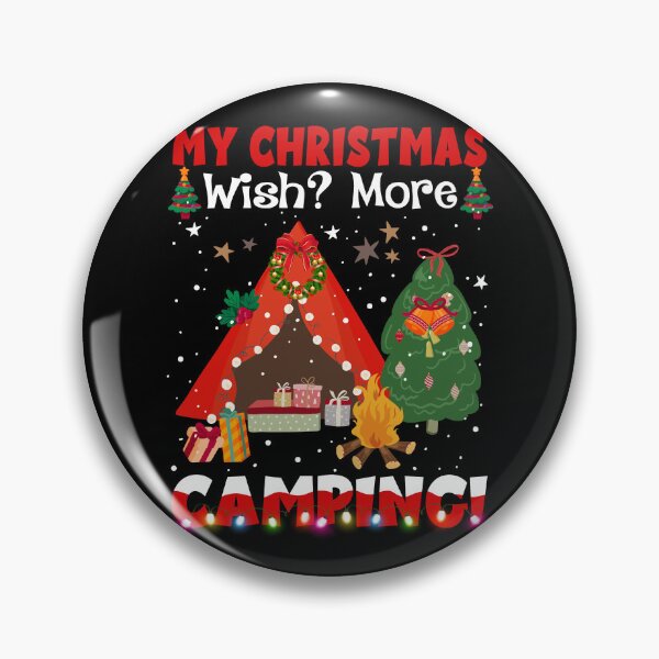 Item preview, My Christmas Wish More Camping for Camp Lover designed and sold by oswaldcoccoh.