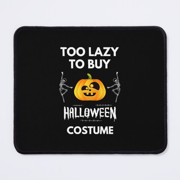 Item preview, Too Lazy To Buy Halloween Costume designed and sold by Pixelish.