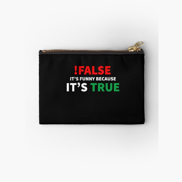 Item preview, !False It's Funny Because It's True Programmer Quote Geek Classic T-Shirt designed and sold by YouSsefHN05.