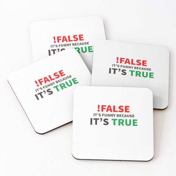 Item preview, !False It's Funny Because It's True Programmer Quote Geek Classic T-Shirt designed and sold by YouSsefHN05.