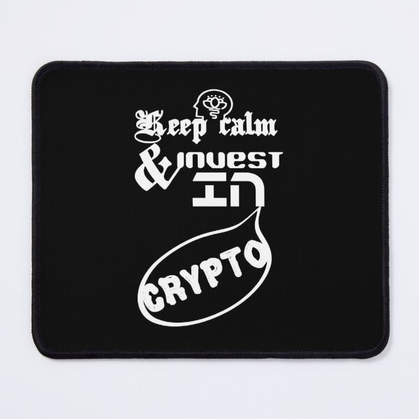 Item preview, Keep calm and invest in crypto.,,V1. designed and sold by Chakilogy.