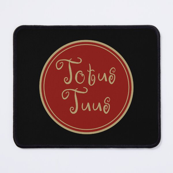 Item preview, Totus Tuus - Totally Yours - Latin Phrase - Catholic Church designed and sold by JourneyCreative.