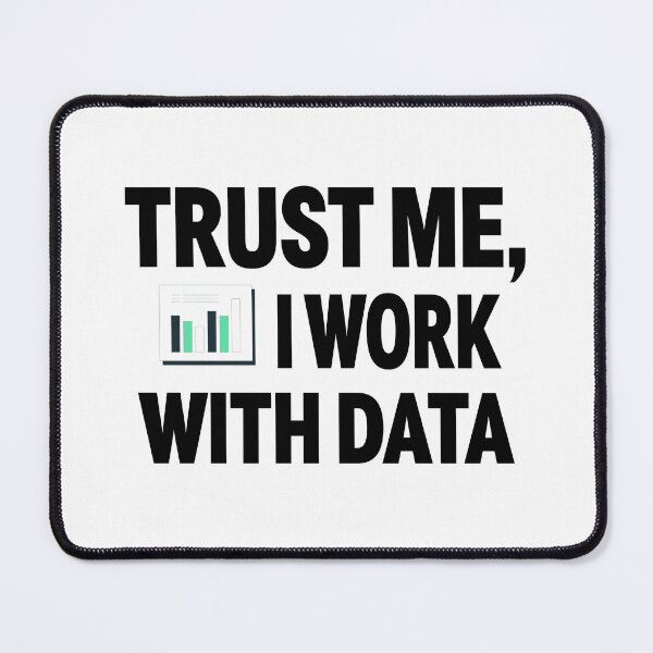 Item preview, Trust me, I work with DATA designed and sold by RedJazz.