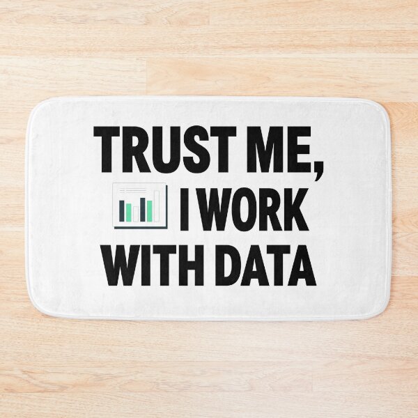Item preview, Trust me, I work with DATA designed and sold by RedJazz.