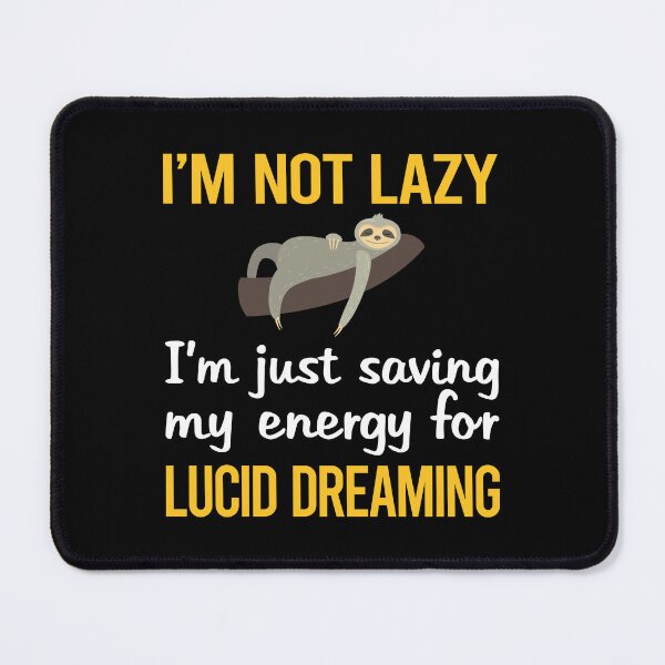 Item preview, Saving Energy Lucid Dreaming designed and sold by RogersFried.