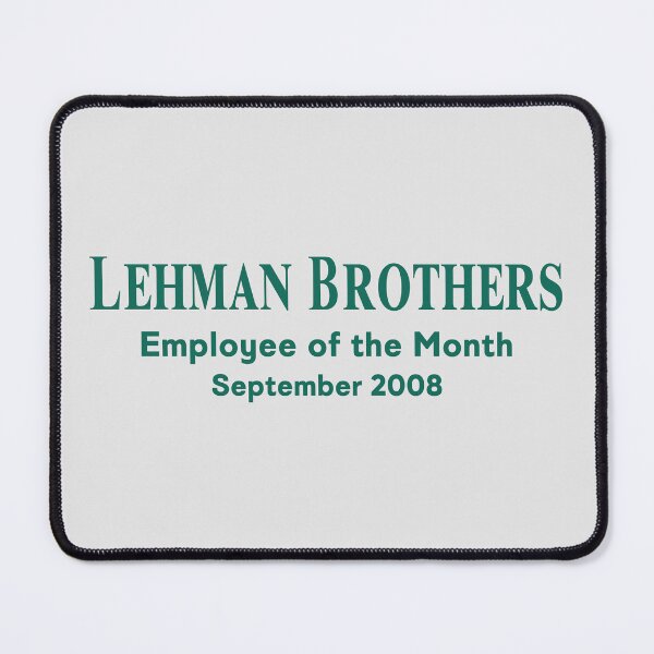 Item preview, Lehman Brothers Employee of the Month September 2008 designed and sold by Macer.