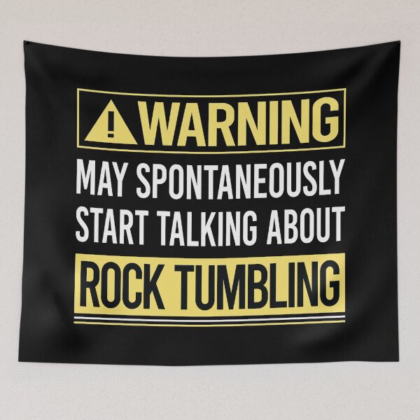 Item preview, Warning About Rock Tumbling Tumbler designed and sold by WrightTrouble.