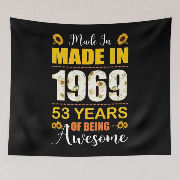 Item preview, Made In 1969 With 53 Years Of Being Awesome Flower designed and sold by leshiarivers.