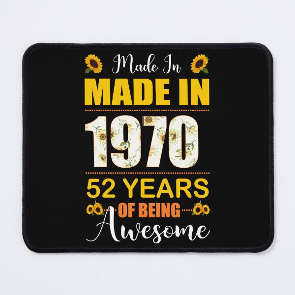 Item preview, Made In 1970 With 52 Years Of Being Awesome Flower designed and sold by leshiarivers.