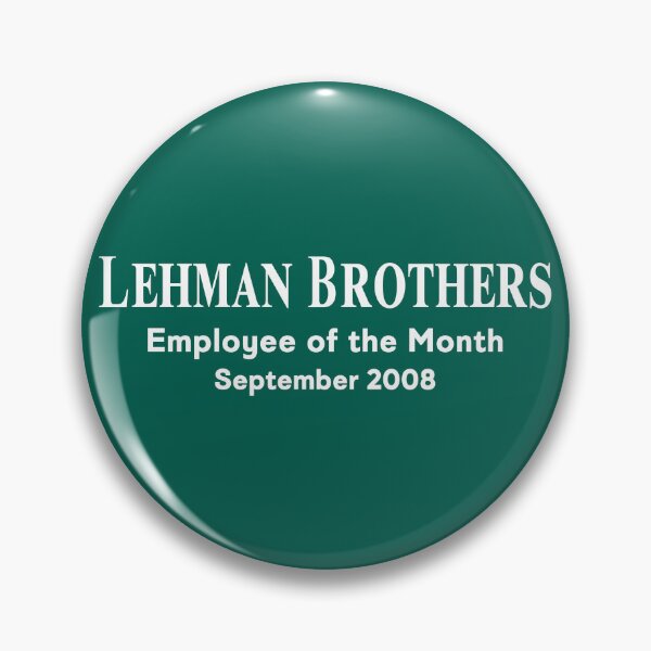 Item preview, Lehman Brothers - Employee of the Month, September 2008  designed and sold by Macer.