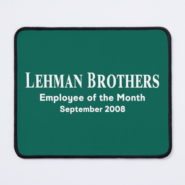Item preview, Lehman Brothers - Employee of the Month, September 2008 designed and sold by Macer.