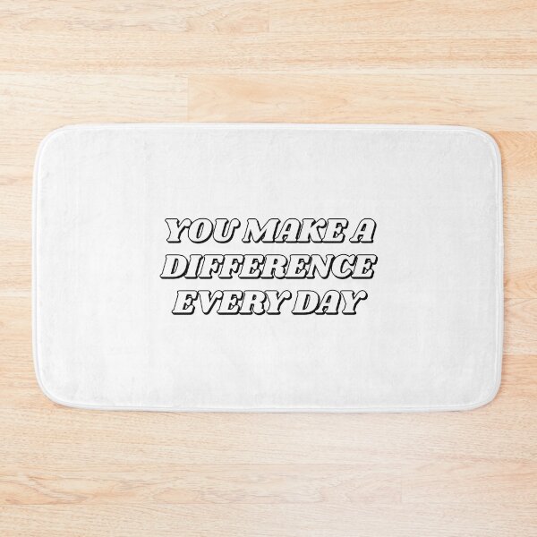 Item preview, YOU MAKE A DIFFERENCE EVERY DAY teachers gift designed and sold by Inspirationmotivation.