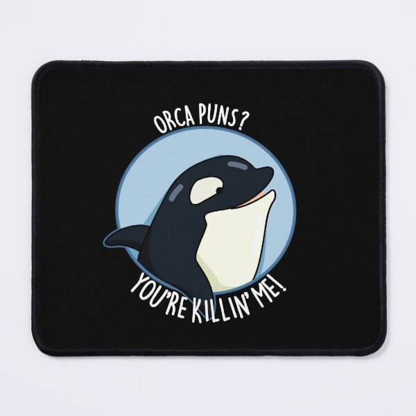 Item preview, Orca Puns You're Killin Me Funny Whale Puns (Dark BG) designed and sold by punnybone.