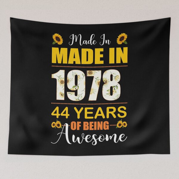 Item preview, Made In 1978 With 44 Years Of Being Awesome Flower designed and sold by leshiarivers.
