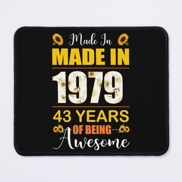 Item preview, Made In 1979 With 43 Years Of Being Awesome Flower designed and sold by leshiarivers.