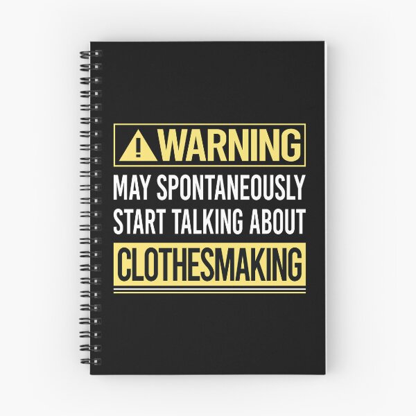 Item preview, Warning About Clothesmaking Clothes Making Clothesmaker Dressmaking Dressmaker Tailor Sewer Sewing designed and sold by WrightTrouble.