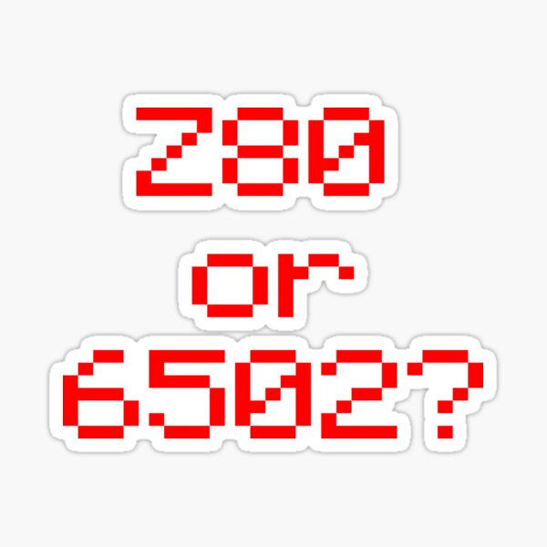 Z80 or 6502? Sticker