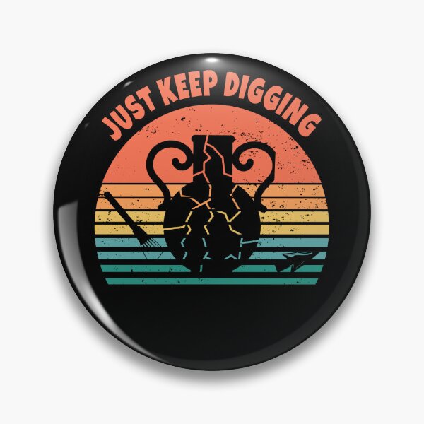Item preview, Broken jug Archeology retro sunset just keep digging designed and sold by TipTopTapo.