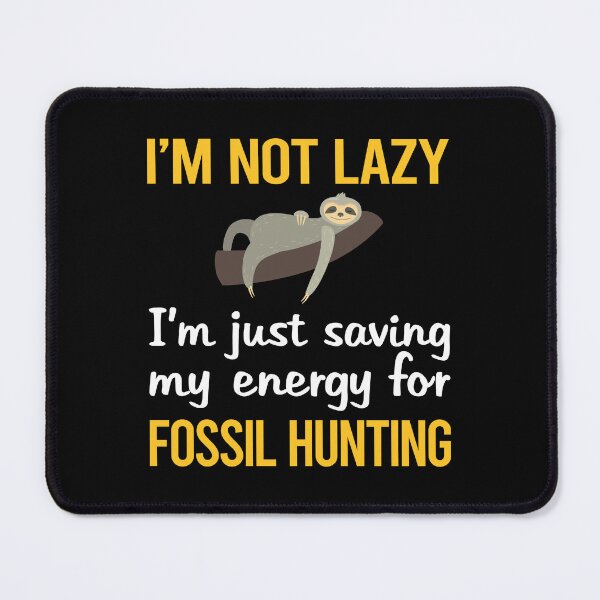 Item preview, Saving Energy Fossil Hunting Paleontology Paleontologist designed and sold by RogersFried.