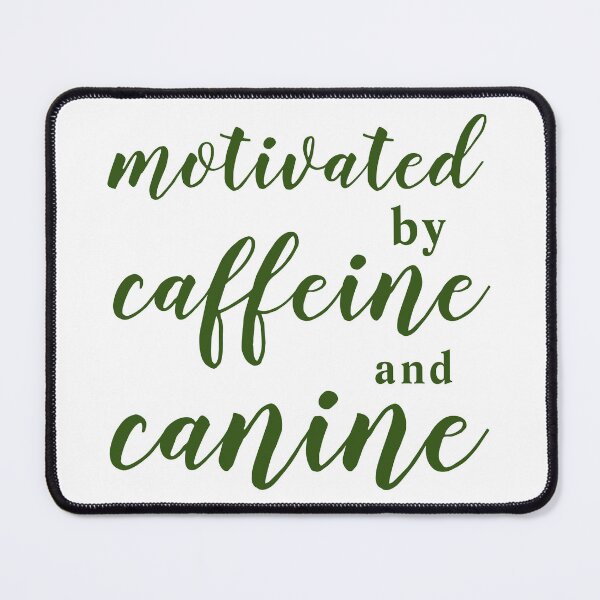 Item preview, motivated by caffeine and canine designed and sold by qofebean.