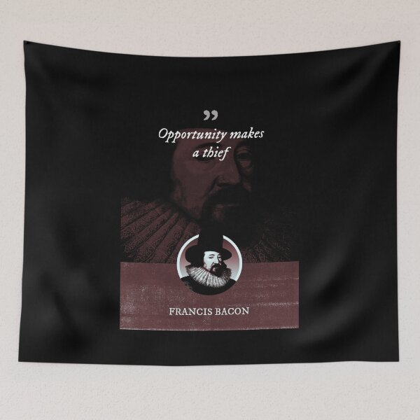 Item preview, Francis Bacon - Opportunity makes a thief designed and sold by Syahrasi.