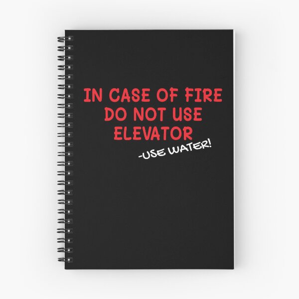 Item preview, Elevator Lift In Case Of Fire designed and sold by MooonTees.