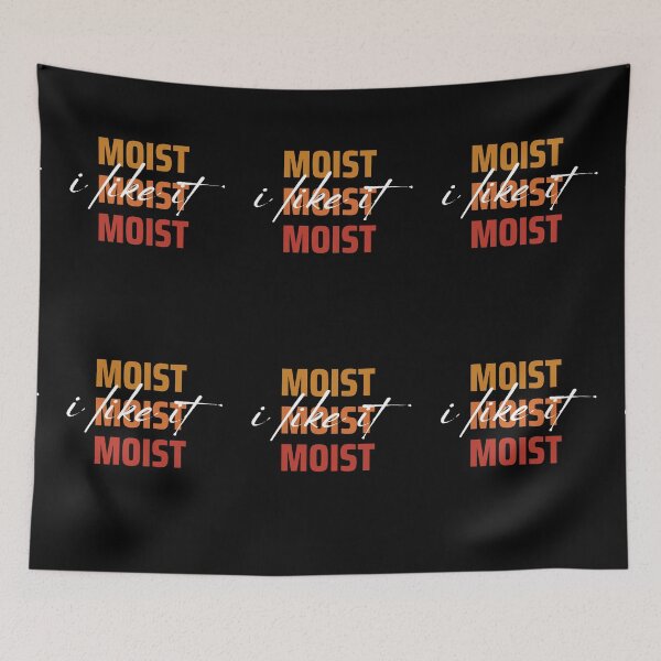 Item preview, I like it moist - Beautiful multicolored design designed and sold by Magic Touch  ⭐⭐⭐⭐⭐.