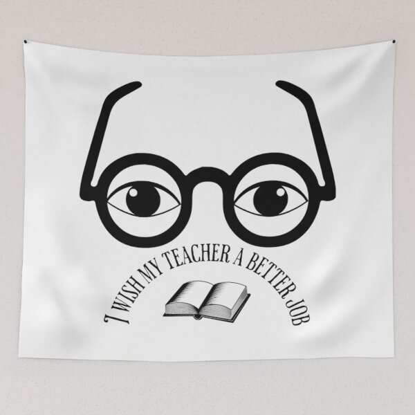 Item preview, I wish my teacher a better job designed and sold by TVstuff.