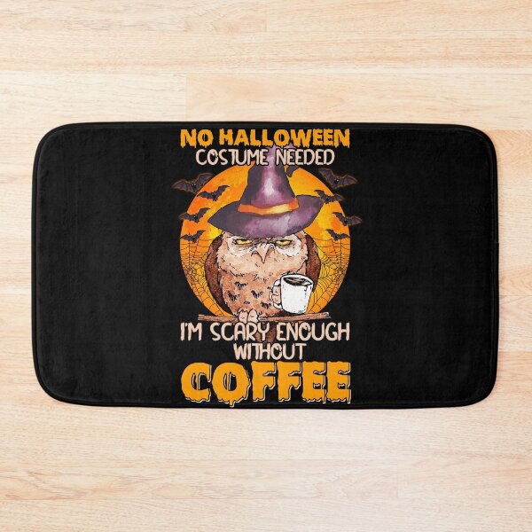Item preview, Owl I’m Scary Enough Without Coffee Halloween designed and sold by bogiewatt6.