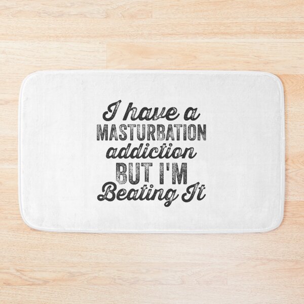 Item preview, Masturbation Addiction - Beating it - Funny Masturbating Sarcasm Fapping Jerking Phub Addict Jerk Off Dank Teenager Masturbate Quote Porn Saying designed and sold by TalentGenius.