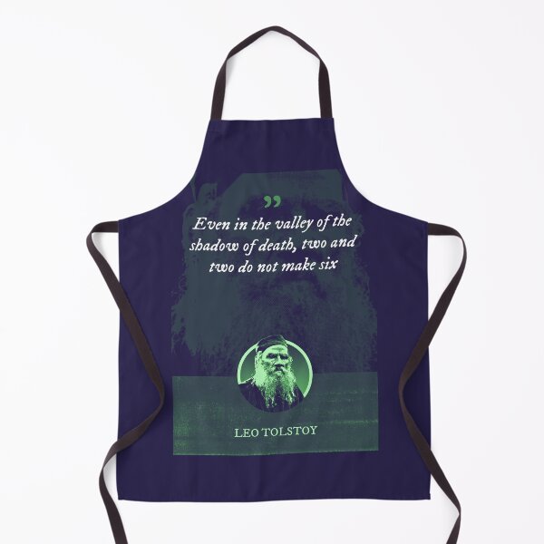 Item preview, Leo Tolstoy - Even in the valley of the shadow of death, two and two do not make six designed and sold by Syahrasi.