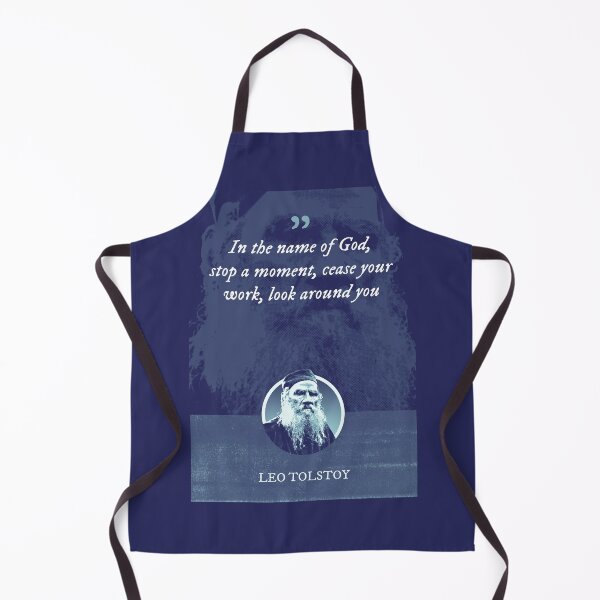 Item preview, Leo Tolstoy - In the name of God, stop a moment, cease your work, look around you designed and sold by Syahrasi.