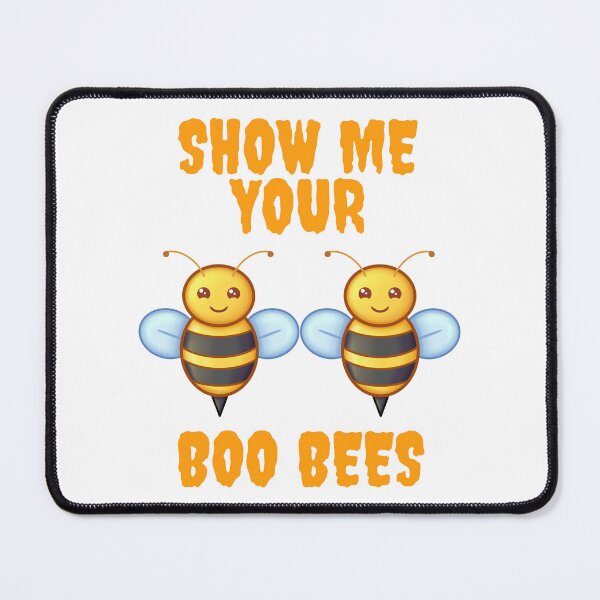 Item preview, Show me your boo bees designed and sold by PaulGoldStore.
