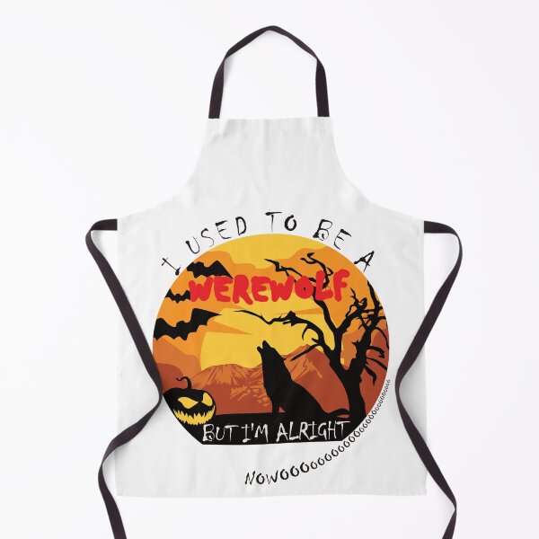 Item preview, I Used To Be A Werewolf - But I'm Alright Nowoooooooo designed and sold by DerekJSmith.